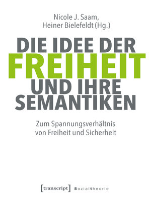 cover image of Die Idee der Freiheit und ihre Semantiken